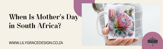 When Is Mother’s Day in South Africa?