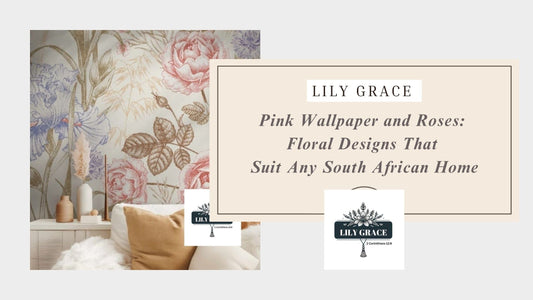 Pink Wallpaper and Roses: Floral Designs That Suit Any South African Home