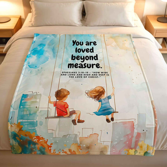 Faith-based kids bedding featuring You Are Loved Beyond Measure Bible verse on a lightweight fleece blanket for children